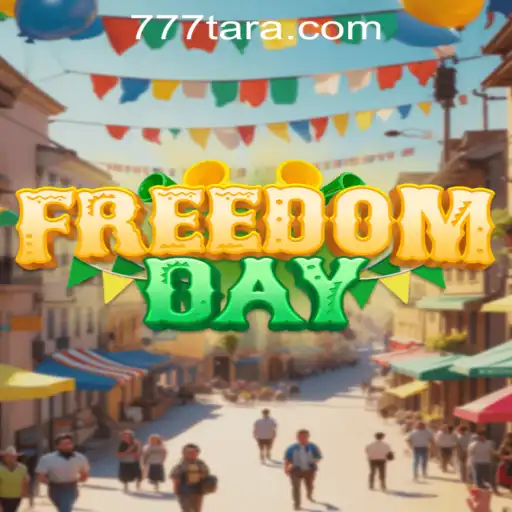 Unlocking the Thrills of FreedomDay: An In-Depth Exploration of Tara777.COM’s Latest Game