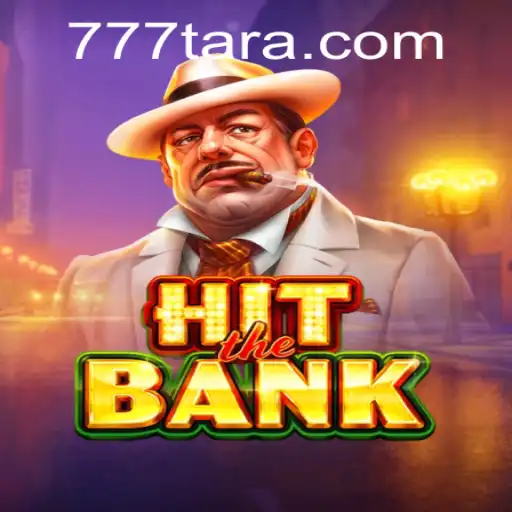 Explore the Exciting World of HitTheBank with Tara777.COM