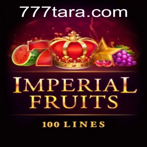 Discover the Excitement of ImperialFruits100 at Tara777.COM