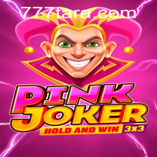 Unveiling the Exciting World of Pinkjoker: A Dive into Tara777.COM's Latest Game