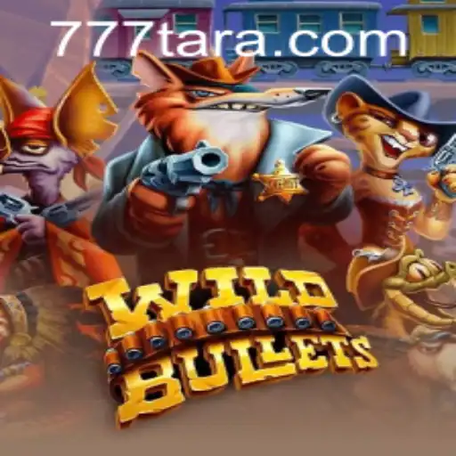 Exploring the Thrill of WildBullets: A Comprehensive Guide